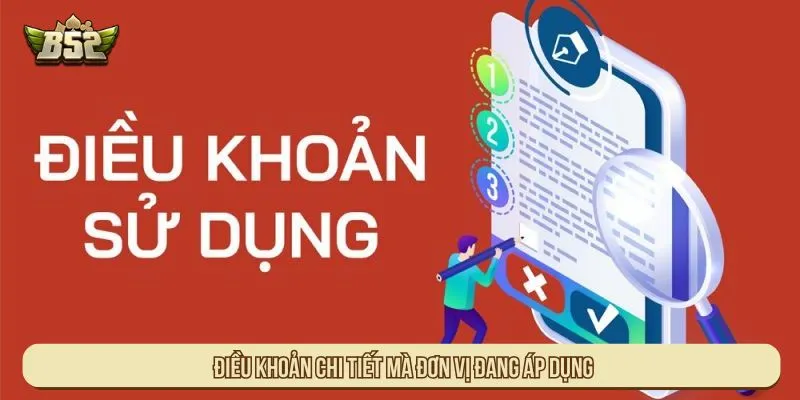 Điều khoản chi tiết mà đơn vị đang áp dụng