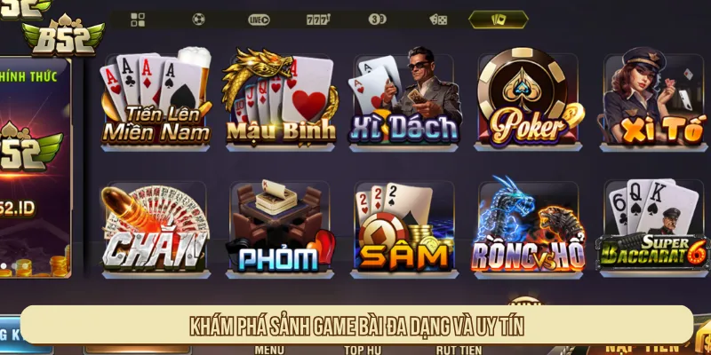 Game bài tạo nên không gian chất lượng và đa dạng