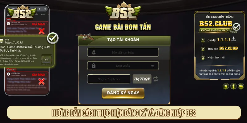 Người mới có thể tạo tài khoản B52 với hướng dẫn chi tiết